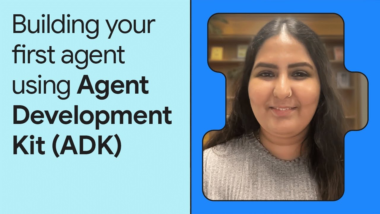 Building your first agent with ADK